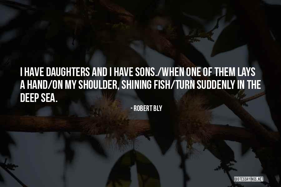 Entrechats Quatre Quotes By Robert Bly Entrechats Quatre Quotes By Robert Bly
