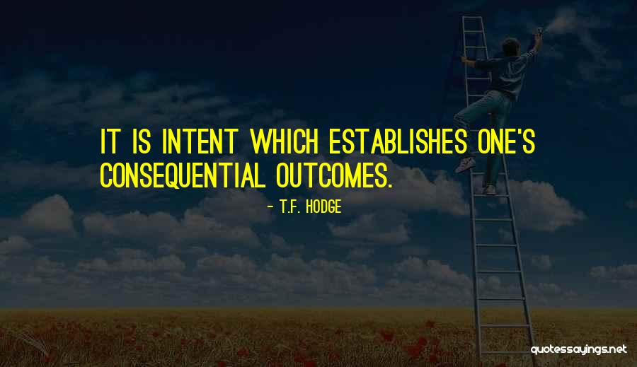 Entregado Quotes By T.F. Hodge Entregado Quotes By T.F. Hodge