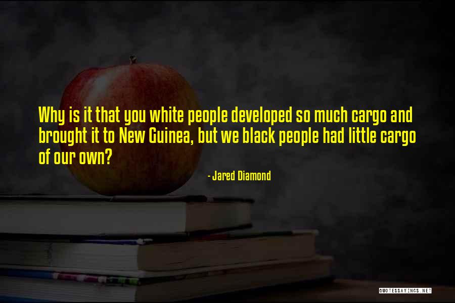 Entregados Show Quotes By Jared Diamond Entregados Show Quotes By Jared Diamond
