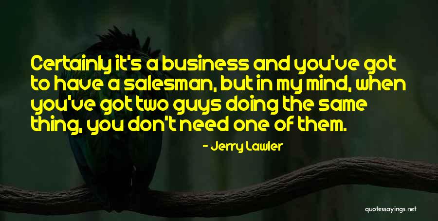 Entregas In English Quotes By Jerry Lawler Entregas In English Quotes By Jerry Lawler