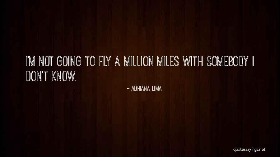 Entrekin Alabama Quotes By Adriana Lima Entrekin Alabama Quotes By Adriana Lima