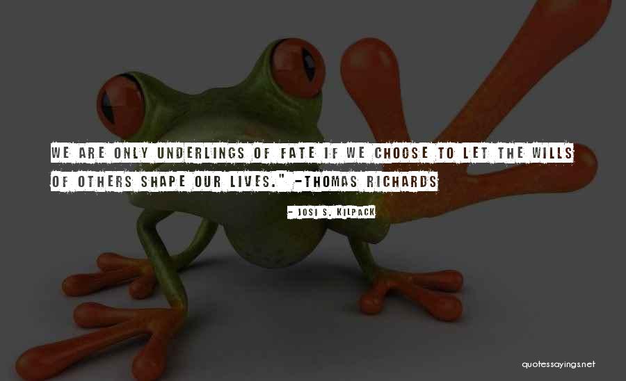 Entrelazamiento Cuantico Quotes By Josi S. Kilpack Entrelazamiento Cuantico Quotes By Josi S. Kilpack