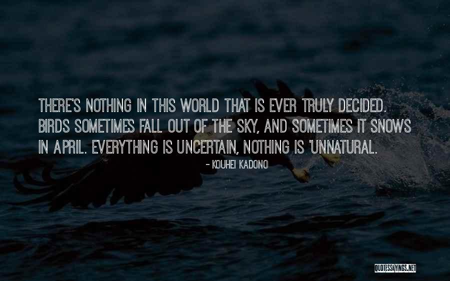 Entrelazando Quotes By Kouhei Kadono Entrelazando Quotes By Kouhei Kadono