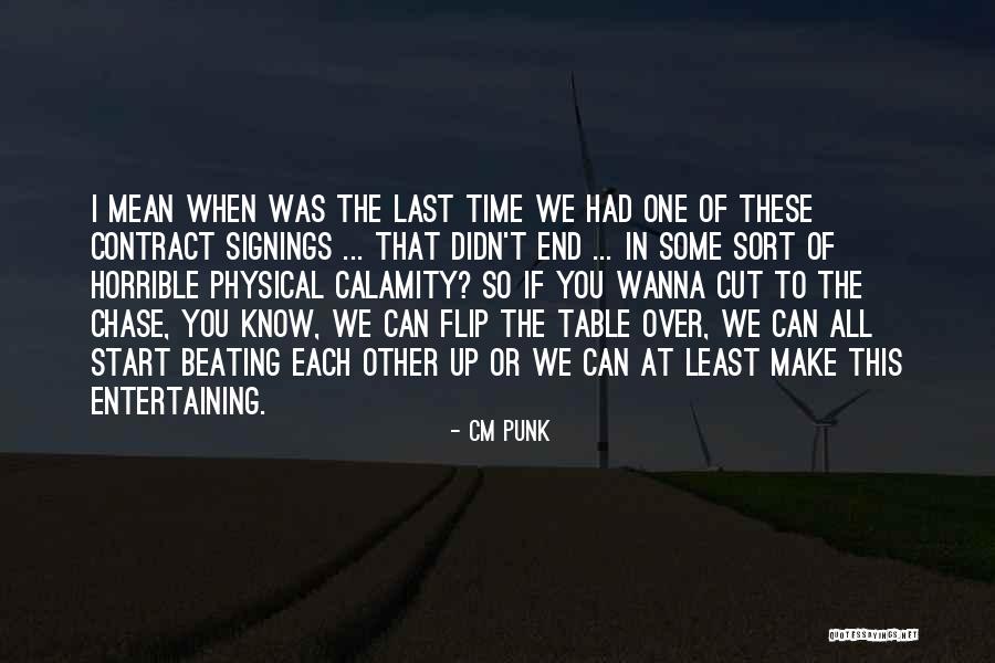 Entremont Album Quotes By CM Punk Entremont Album Quotes By CM Punk