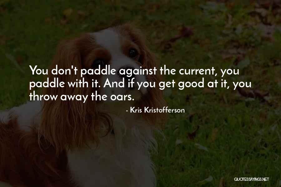 Entrenadas Quotes By Kris Kristofferson Entrenadas Quotes By Kris Kristofferson