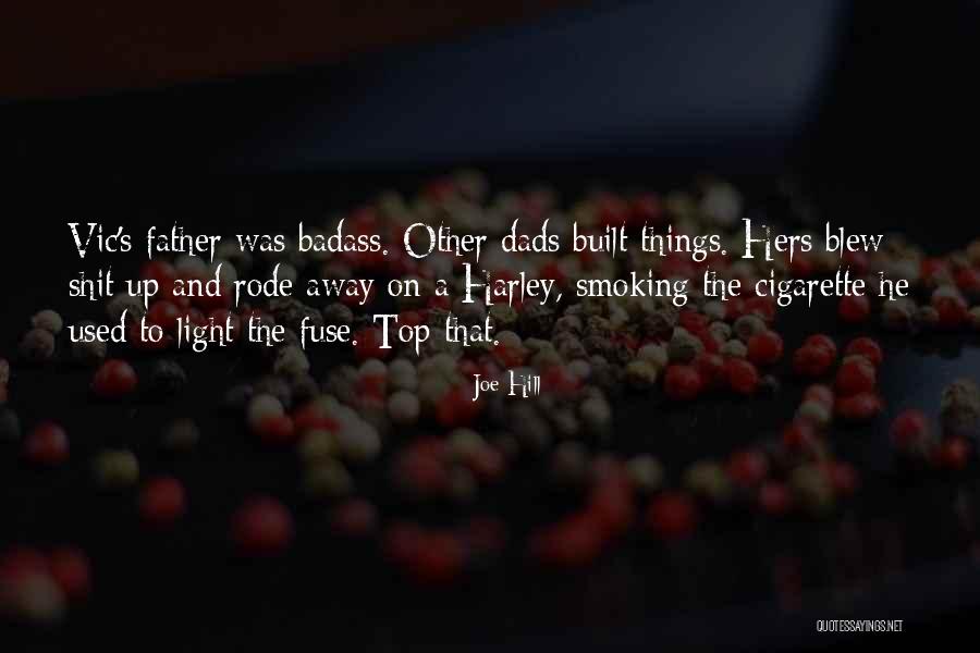 Entrench Quotes By Joe Hill Entrench Quotes By Joe Hill