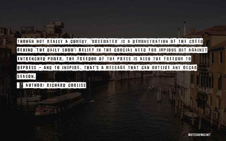 Entrenched Quotes By Richard Corliss