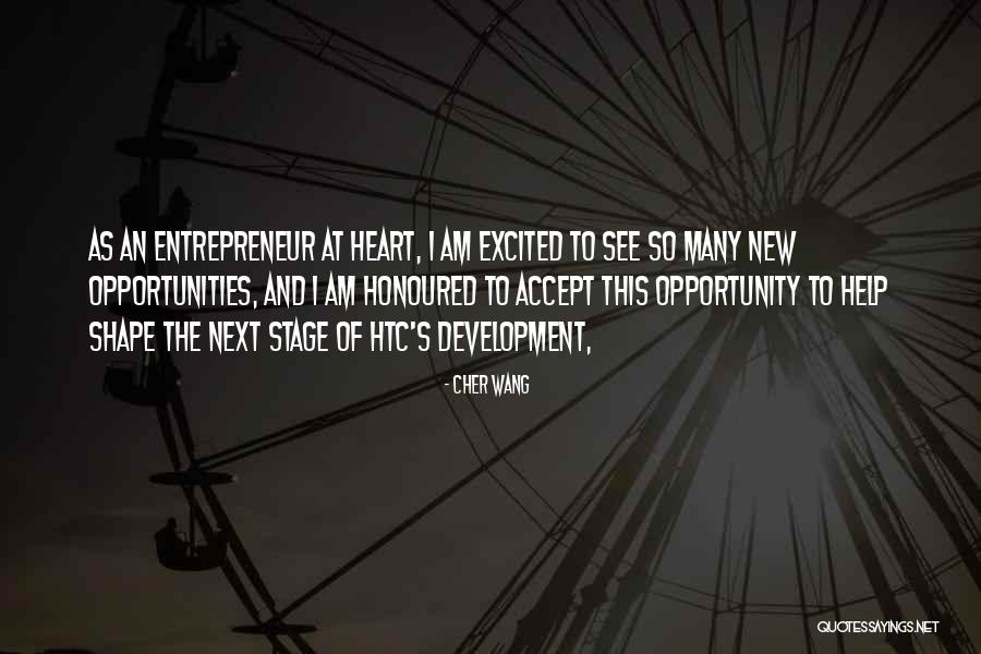 Entrepreneur Development Quotes By Cher Wang Entrepreneur Development Quotes By Cher Wang