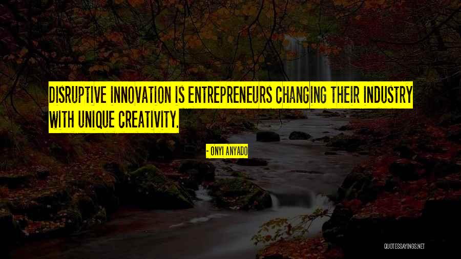 Entrepreneur Development Quotes By Onyi Anyado Entrepreneur Development Quotes By Onyi Anyado