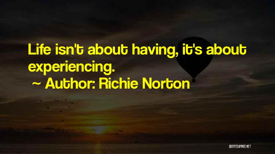 Entrepreneur Innovation Quotes By Richie Norton