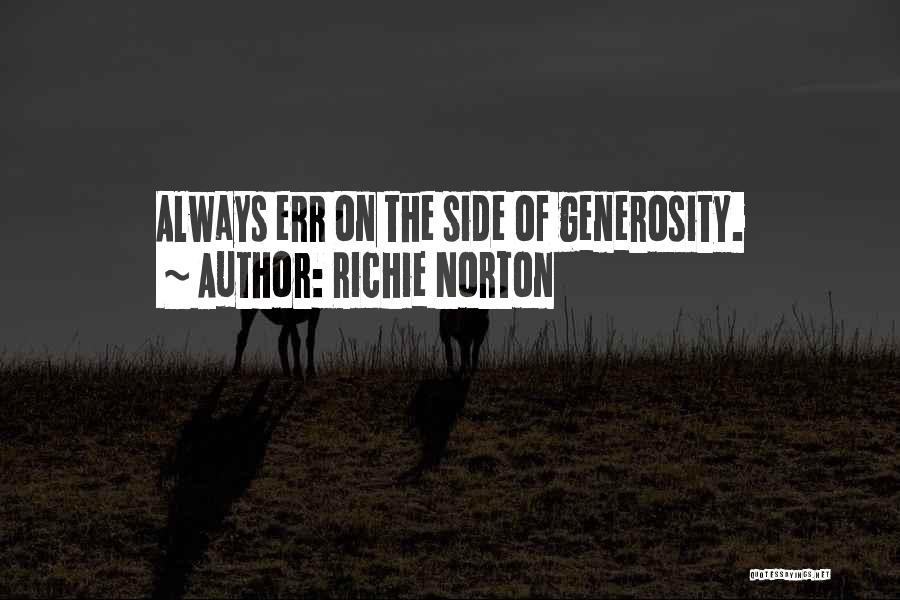 Entrepreneur Innovation Quotes By Richie Norton