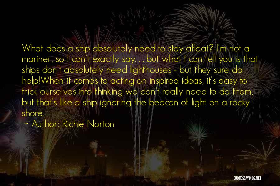 Entrepreneur Innovation Quotes By Richie Norton