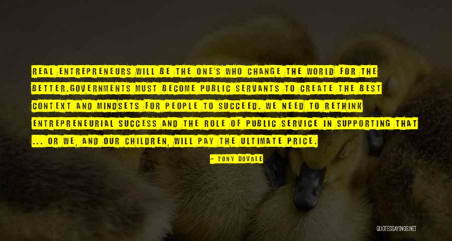 Entrepreneurial Mindset Quotes By Tony Dovale Entrepreneurial Mindset Quotes By Tony Dovale