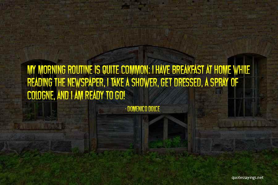Entrepreneurialism Synonym Quotes By Domenico Dolce Entrepreneurialism Synonym Quotes By Domenico Dolce