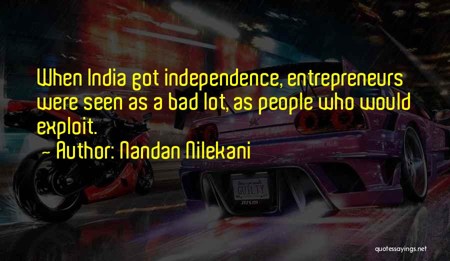 Entrepreneurs Quotes By Nandan Nilekani