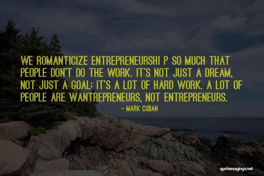 Entrepreneurshi Quotes By Mark Cuban Entrepreneurshi Quotes By Mark Cuban