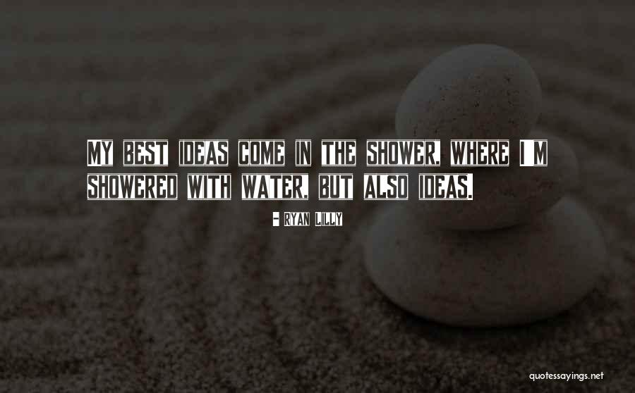 Entrepreneurship Business Quotes By Ryan Lilly Entrepreneurship Business Quotes By Ryan Lilly