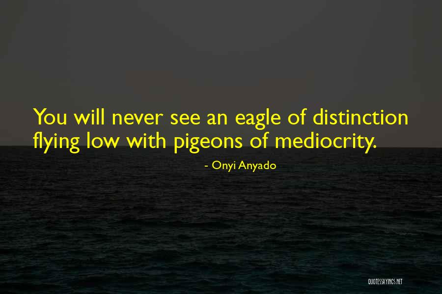 Entrepreneurship Inspirational Quotes By Onyi Anyado Entrepreneurship Inspirational Quotes By Onyi Anyado