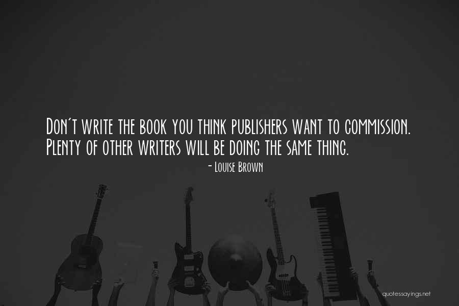 Entrepreneurship Mindset Quotes By Louise Brown Entrepreneurship Mindset Quotes By Louise Brown