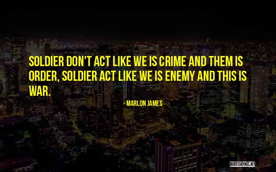 Entretenimentos Quotes By Marlon James Entretenimentos Quotes By Marlon James