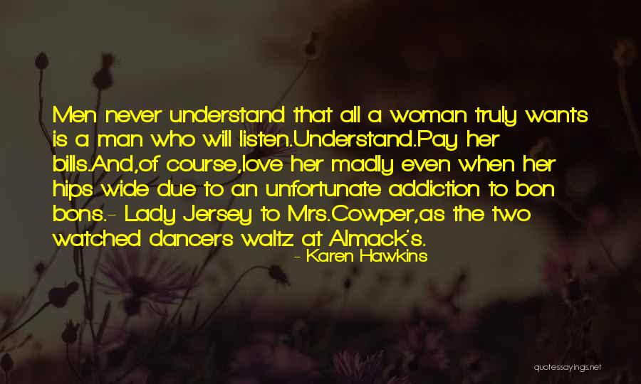 Entreter Priberam Quotes By Karen Hawkins Entreter Priberam Quotes By Karen Hawkins