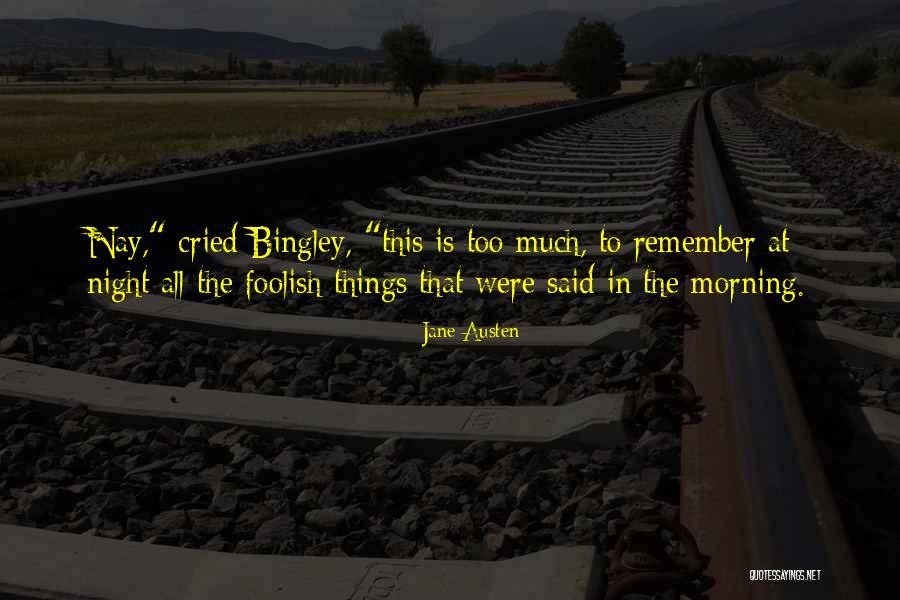 Entries For Belmont Quotes By Jane Austen Entries For Belmont Quotes By Jane Austen