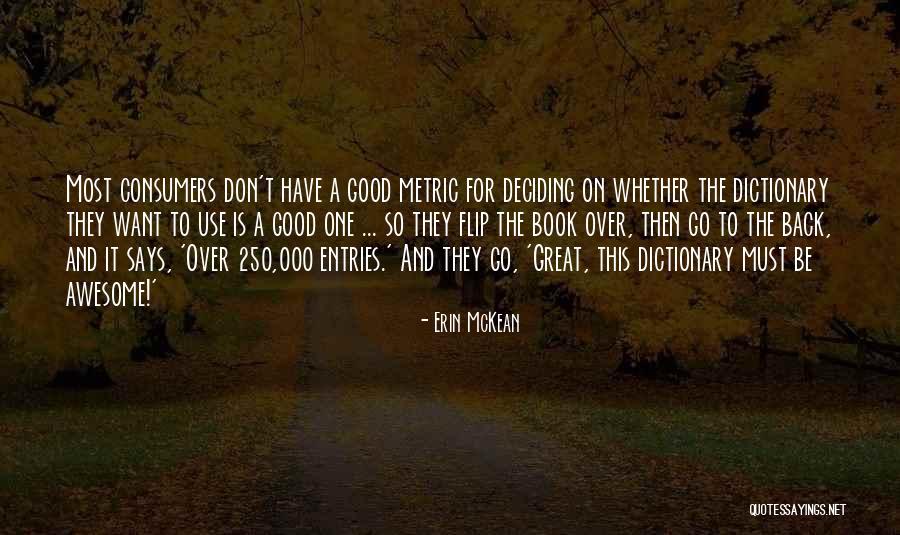 Entries Quotes By Erin McKean Entries Quotes By Erin McKean
