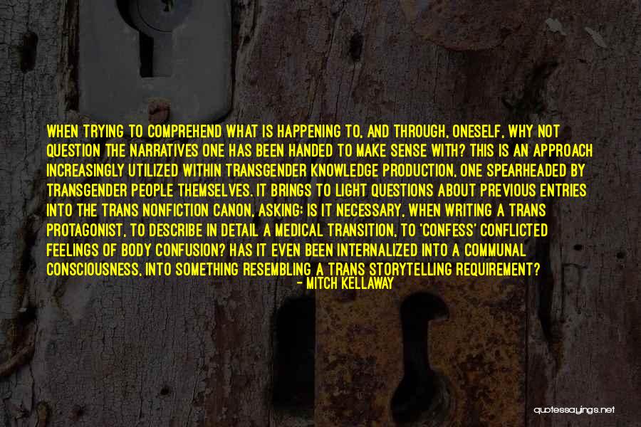 Entries Quotes By Mitch Kellaway Entries Quotes By Mitch Kellaway