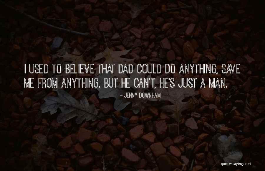 Entristecida Quotes By Jenny Downham Entristecida Quotes By Jenny Downham