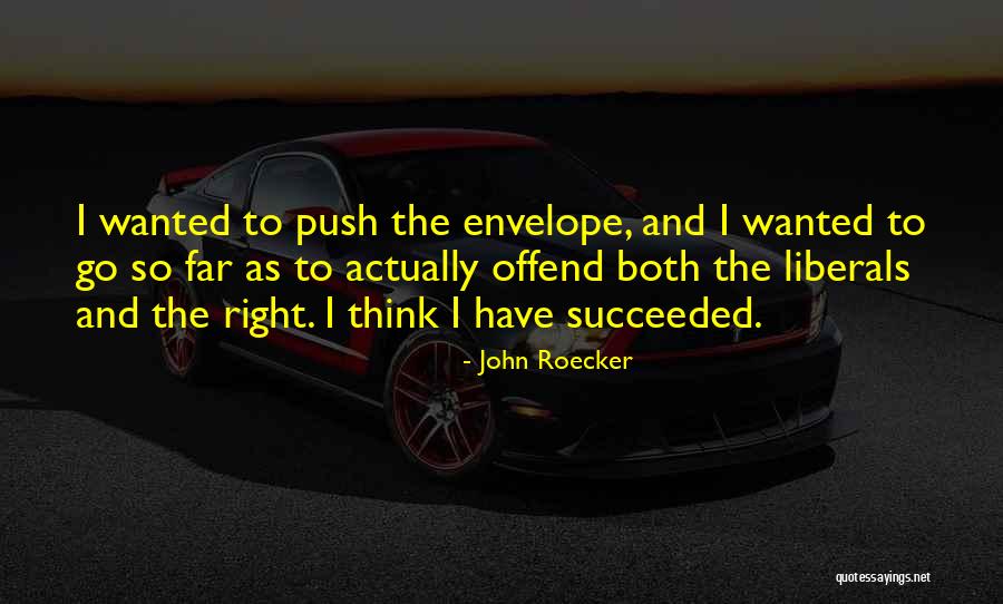 Entristecio Quotes By John Roecker Entristecio Quotes By John Roecker