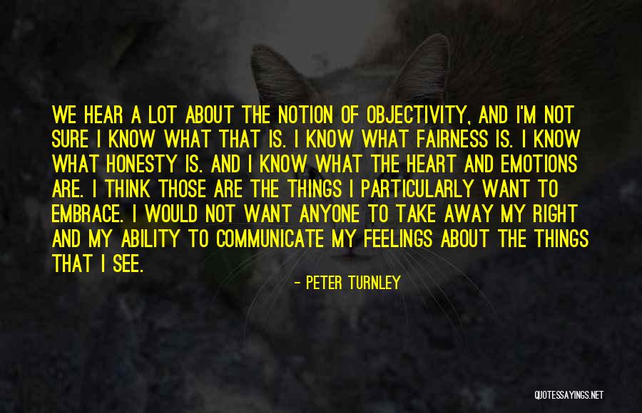 Entropically Driven Quotes By Peter Turnley Entropically Driven Quotes By Peter Turnley