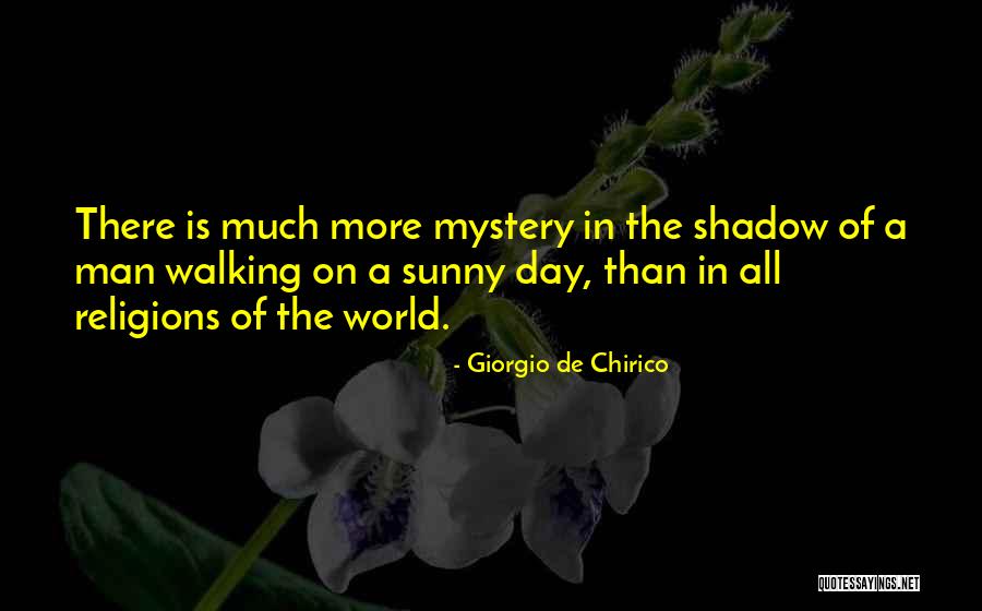 Entropie Betekenis Quotes By Giorgio De Chirico Entropie Betekenis Quotes By Giorgio De Chirico