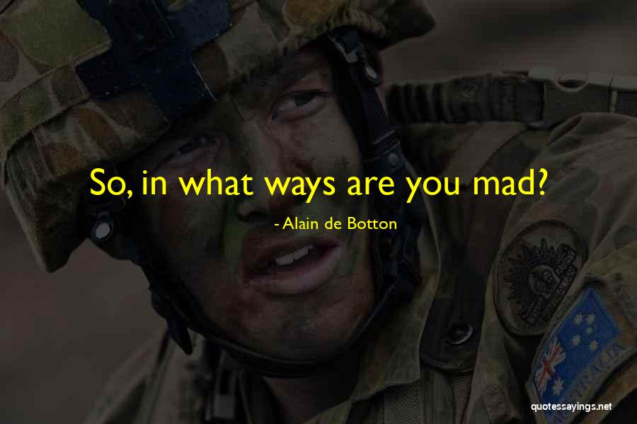 Entrust Group Quotes By Alain De Botton Entrust Group Quotes By Alain De Botton