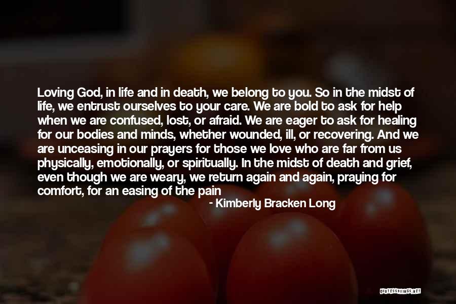 Entrust To God Quotes By Kimberly Bracken Long Entrust To God Quotes By Kimberly Bracken Long