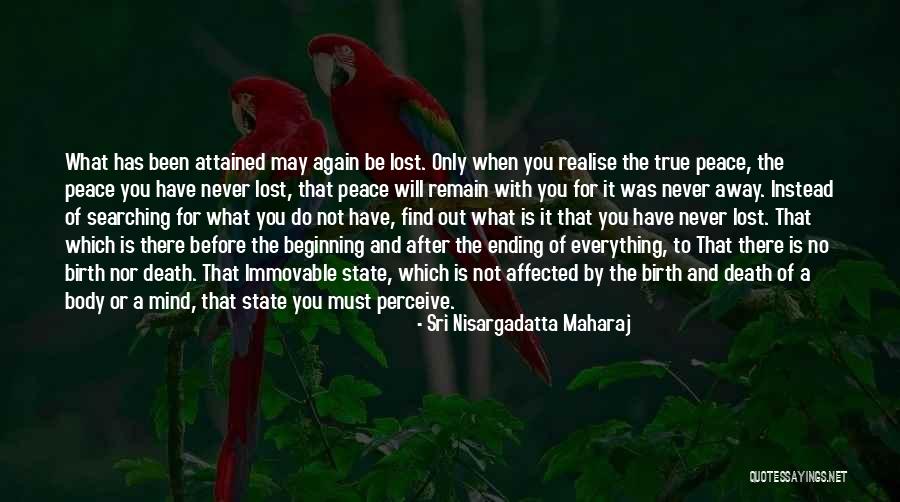Entrustment Loan Quotes By Sri Nisargadatta Maharaj Entrustment Loan Quotes By Sri Nisargadatta Maharaj