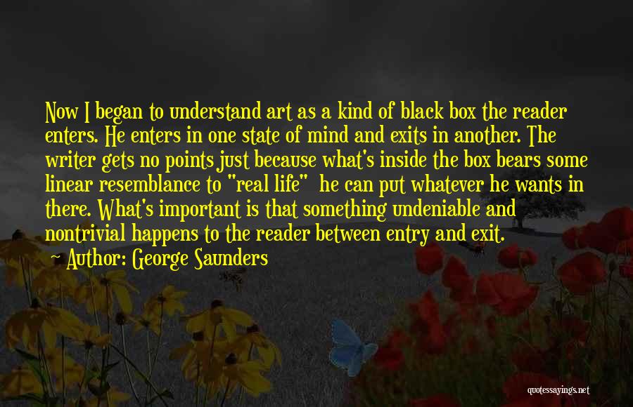 Entry Quotes By George Saunders