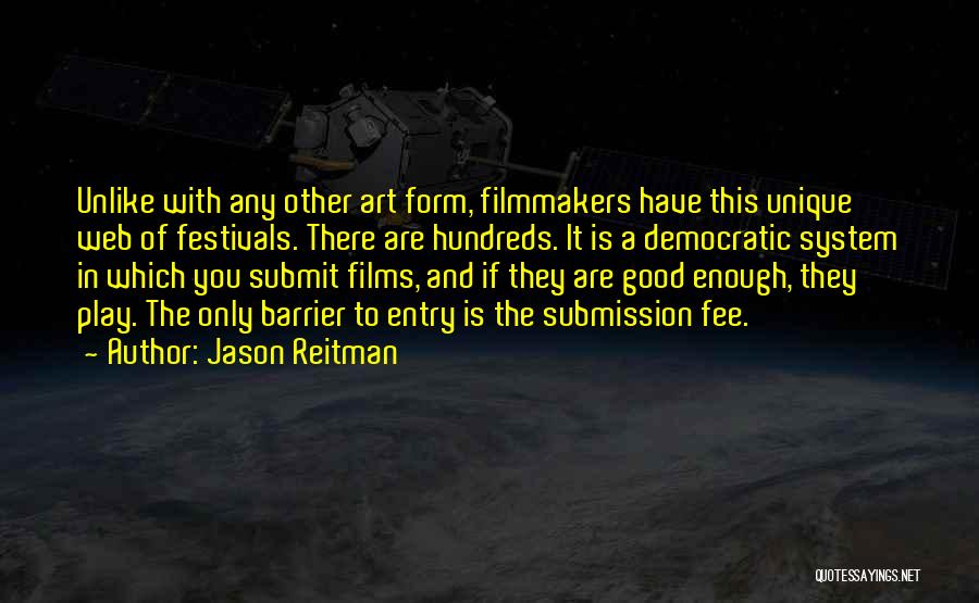 Entry Quotes By Jason Reitman