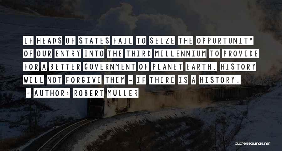 Entry Quotes By Robert Muller