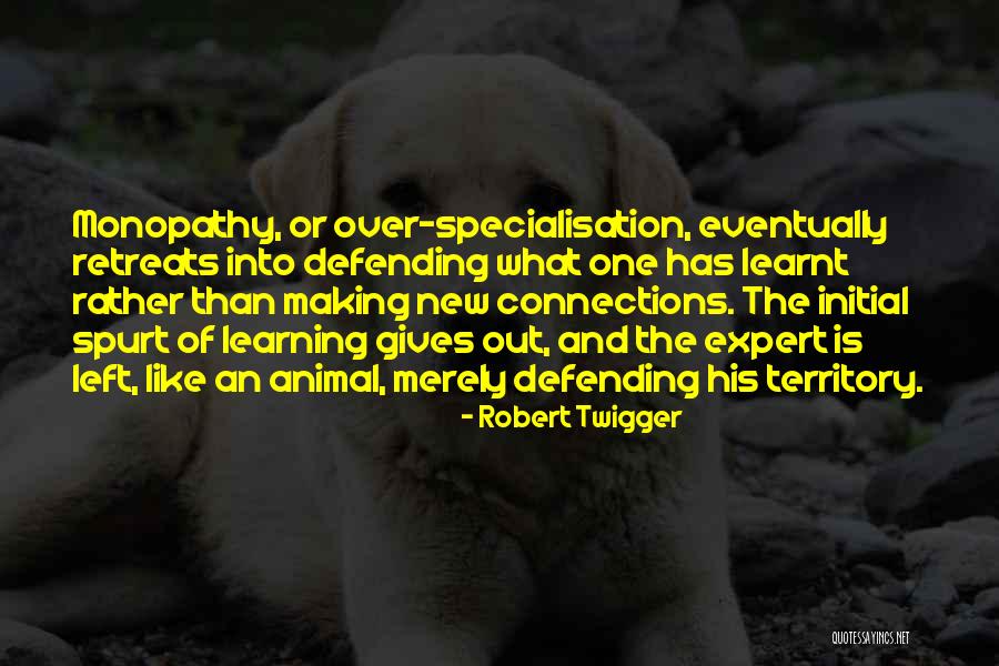 Entscheidungsproblem Quotes By Robert Twigger Entscheidungsproblem Quotes By Robert Twigger