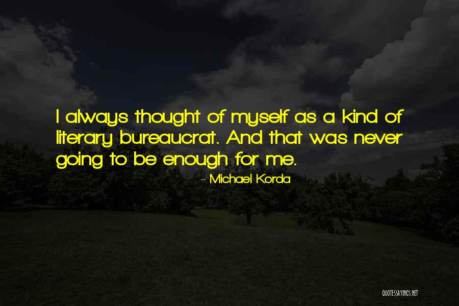 Entulho Sinonimos Quotes By Michael Korda Entulho Sinonimos Quotes By Michael Korda