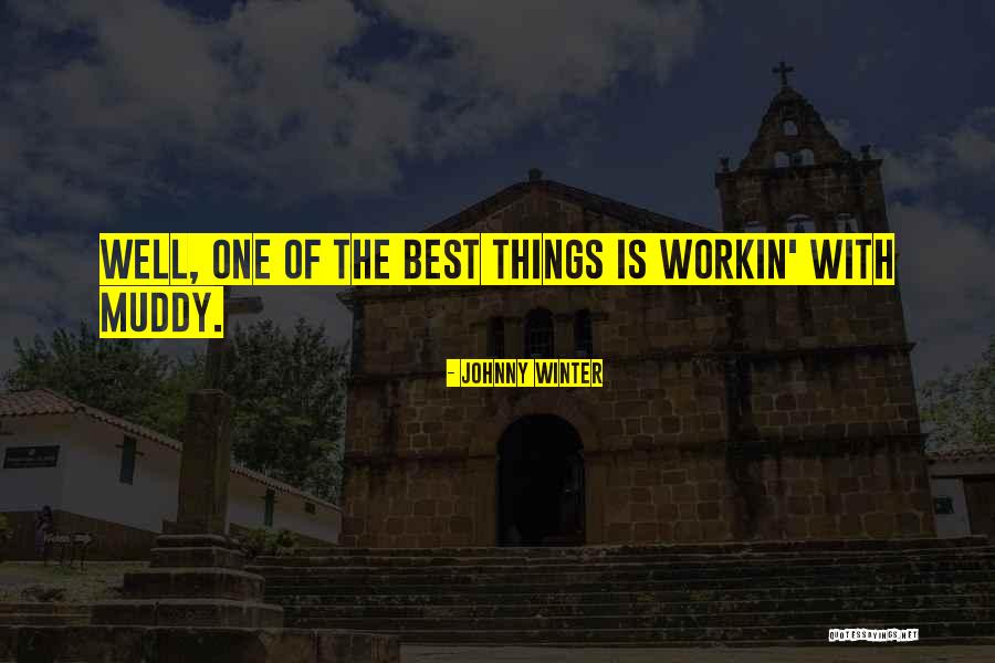 Enturbian Quotes By Johnny Winter Enturbian Quotes By Johnny Winter