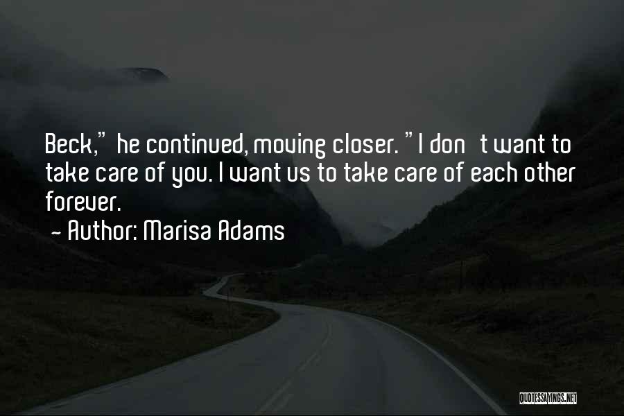 Enturbulated Quotes By Marisa Adams