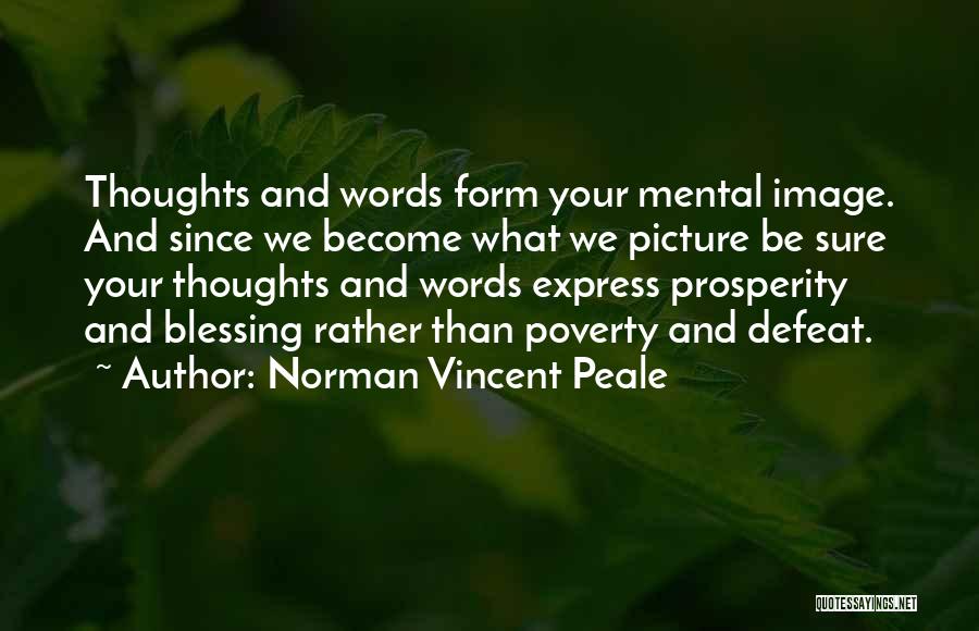 Enturbulated Quotes By Norman Vincent Peale