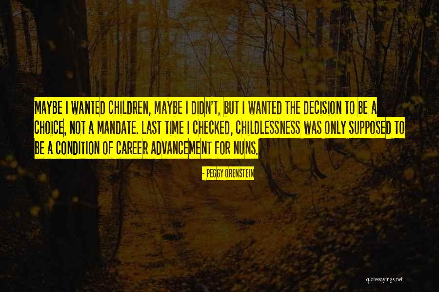 Enturing Quotes By Peggy Orenstein Enturing Quotes By Peggy Orenstein
