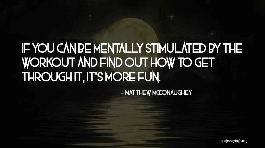 Entusiasmada In English Quotes By Matthew McConaughey Entusiasmada In English Quotes By Matthew McConaughey