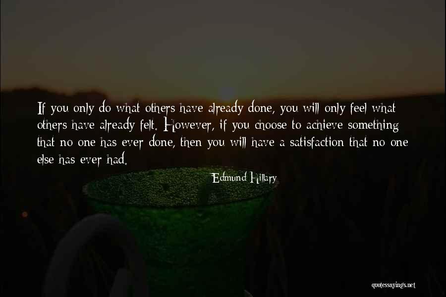 Entusiasmados In English Quotes By Edmund Hillary Entusiasmados In English Quotes By Edmund Hillary
