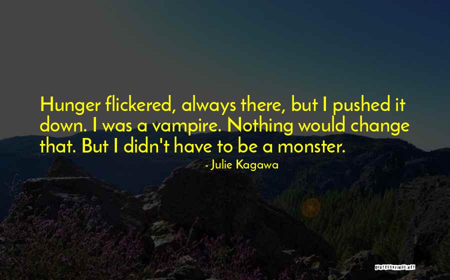 Entusiasmo Desarrollo Quotes By Julie Kagawa Entusiasmo Desarrollo Quotes By Julie Kagawa