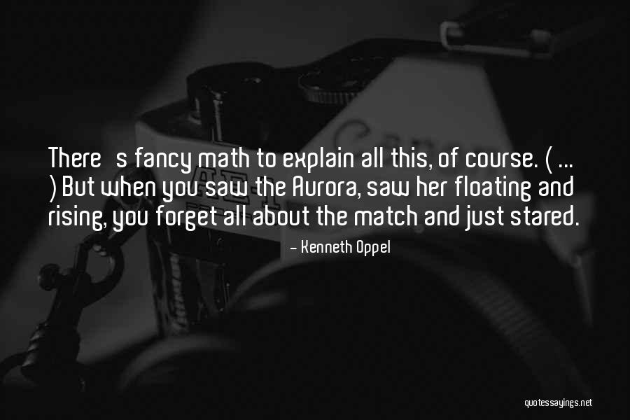 Entuziastas Quotes By Kenneth Oppel Entuziastas Quotes By Kenneth Oppel