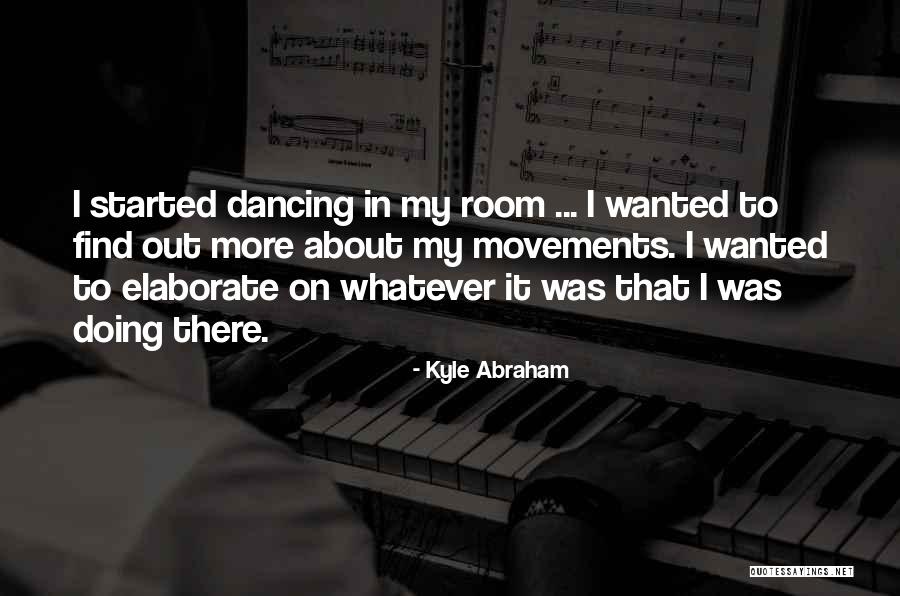 Entwinement Test Quotes By Kyle Abraham Entwinement Test Quotes By Kyle Abraham