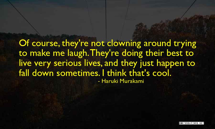 Entzminger Tree Quotes By Haruki Murakami Entzminger Tree Quotes By Haruki Murakami